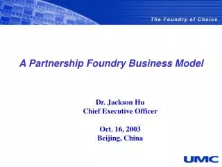 A Partnership Foundry Business Model