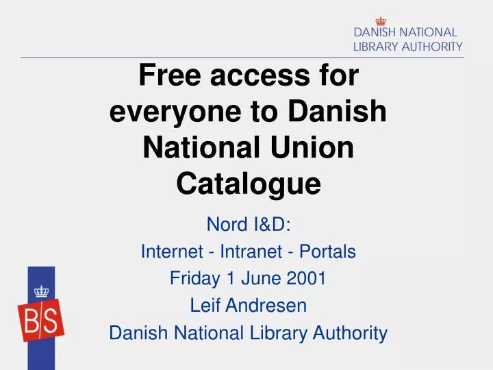 free access for everyone to danish national union catalogue