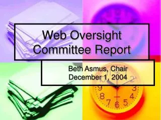 Web Oversight Committee Report