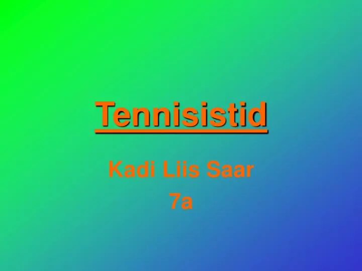 tennisistid