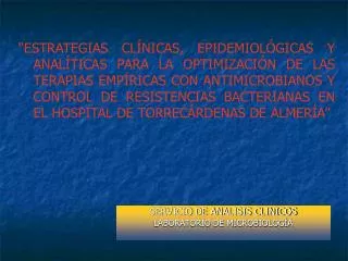 SERVICIO DE ANALISIS CLINICOS LABORATORIO DE MICROBIOLOGÍA
