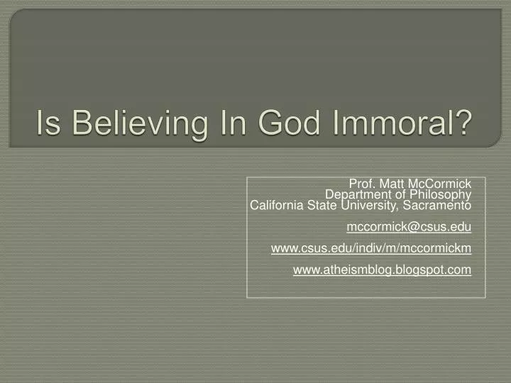 is believing in god immoral