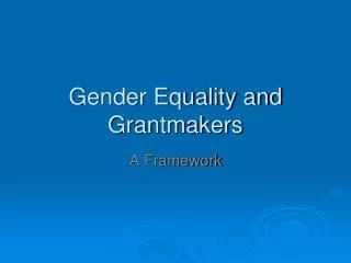 Gender Equality and Grantmakers