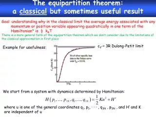 The equipartition theorem: a classical but sometimes useful result