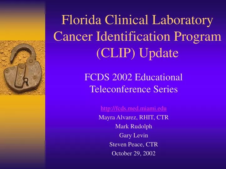 florida clinical laboratory cancer identification program clip update