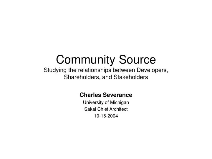 community source studying the relationships between developers shareholders and stakeholders