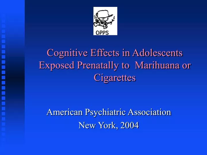 cognitive effects in adolescents exposed prenatally to marihuana or cigarettes