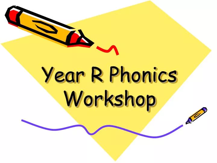 year r phonics workshop