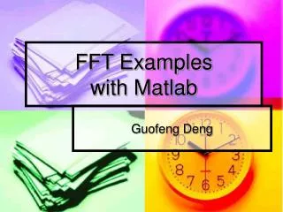 FFT Examples with Matlab
