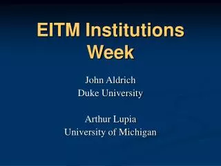 EITM Institutions Week