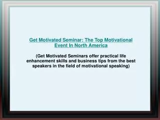 Get Motivated Seminars