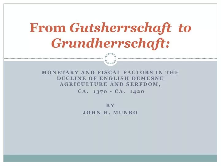 from gutsherrschaft to grundherrschaft