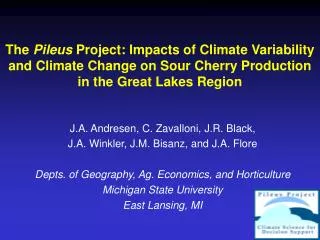 The Pileus Project: Impacts of Climate Variability and Climate Change on Sour Cherry Production in the Great Lakes Re