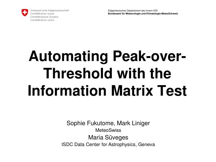 automating peak over threshold with the information matrix test