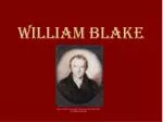 William Blake - slide 1