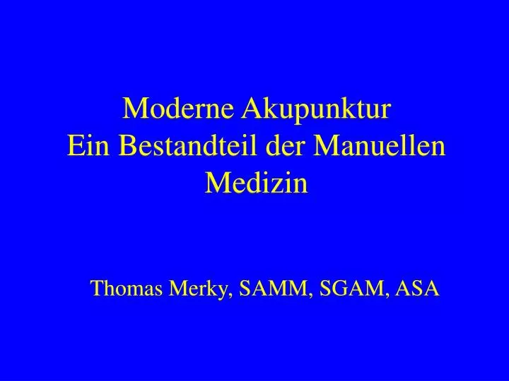 moderne akupunktur ein bestandteil der manuellen medizin