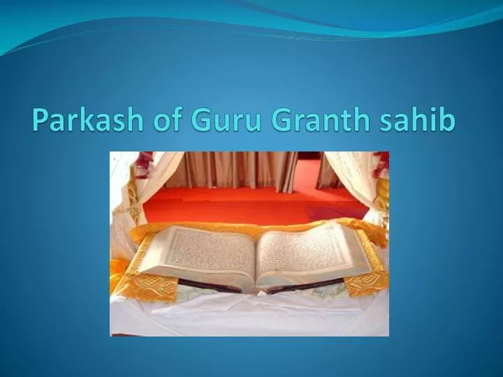 parkash of guru granth sahib