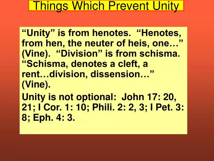 things which prevent unity