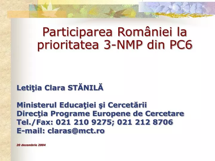 participarea rom niei la prioritatea 3 nmp din pc6