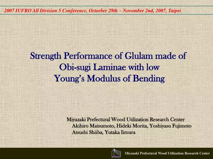 strength performance of glulam made of obi sugi laminae with low young s modulus of bending