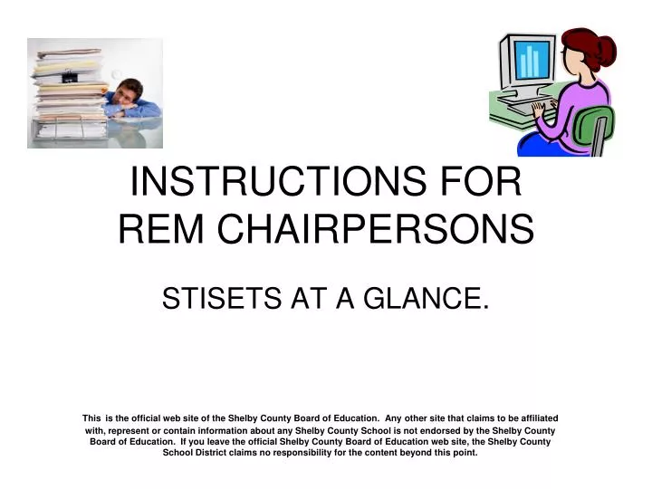 instructions for rem chairpersons