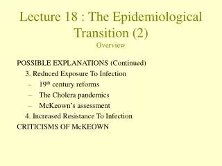 Lecture 18 : The Epidemiological Transition (2) Overview