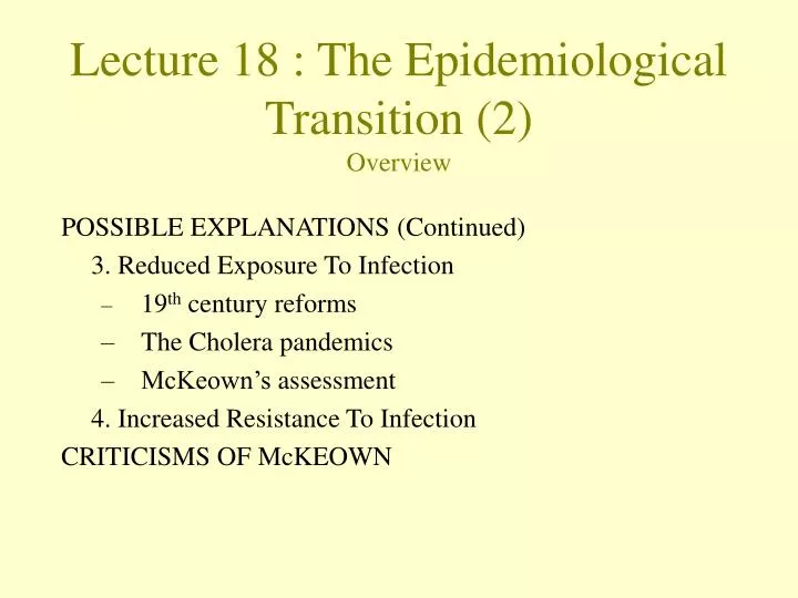 lecture 18 the epidemiological transition 2 overview