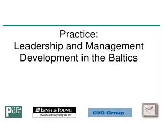 Practice: Leadership and Management Development in the Baltics