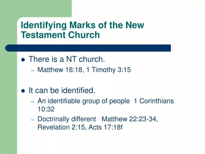 identifying marks of the new testament church