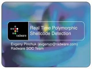 Real Time Polymorphic Shellcode Detection