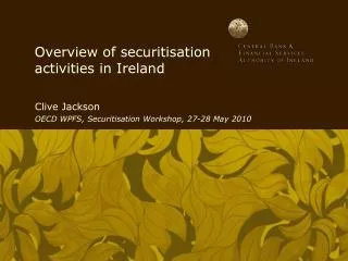 Overview of securitisation activities in Ireland