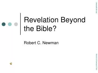 Revelation Beyond the Bible?