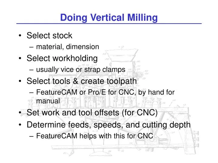doing vertical milling