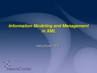 Information Modeling and Management in XML