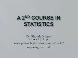 A 2 nd Course in Statistics