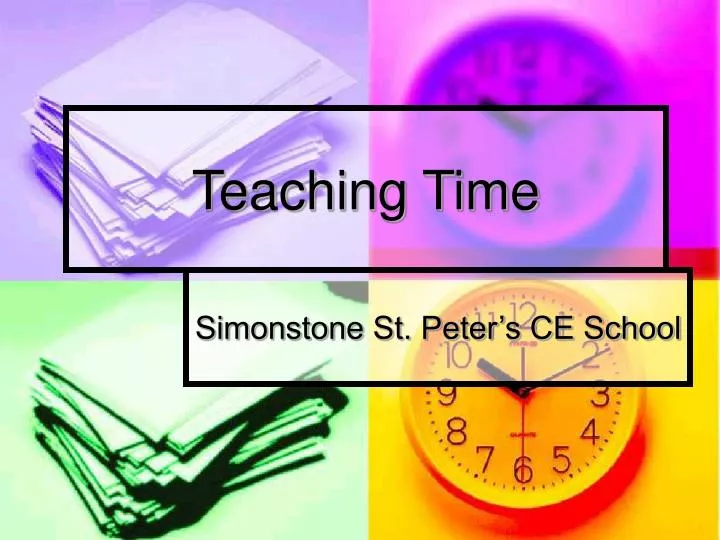 teaching time