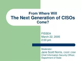 From Where Will The Next Generation of CISOs Come?