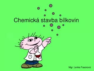 Chemická stavba bílkovin