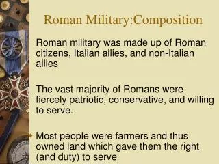 Roman Military:Composition