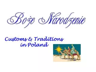Customs &amp; Traditions in Poland