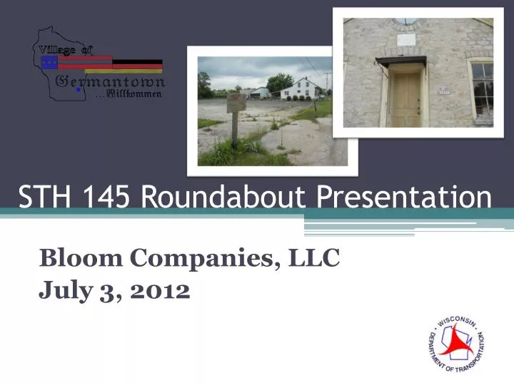 sth 145 roundabout presentation