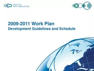 2009-2011 Work Plan Development Guidelines and Schedule