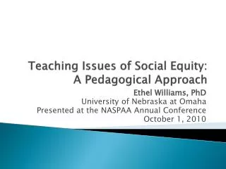 Teaching Issues of Social Equity: A Pedagogical Approach