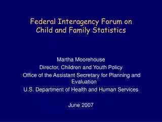 Federal Interagency Forum on Child and Family Statistics