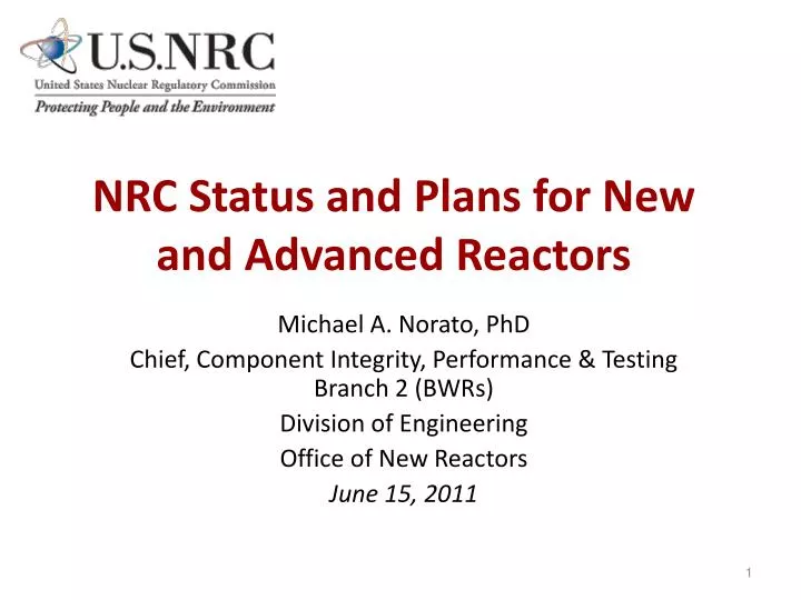nrc status and plans for new and advanced reactors