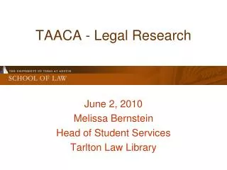 TAACA - Legal Research