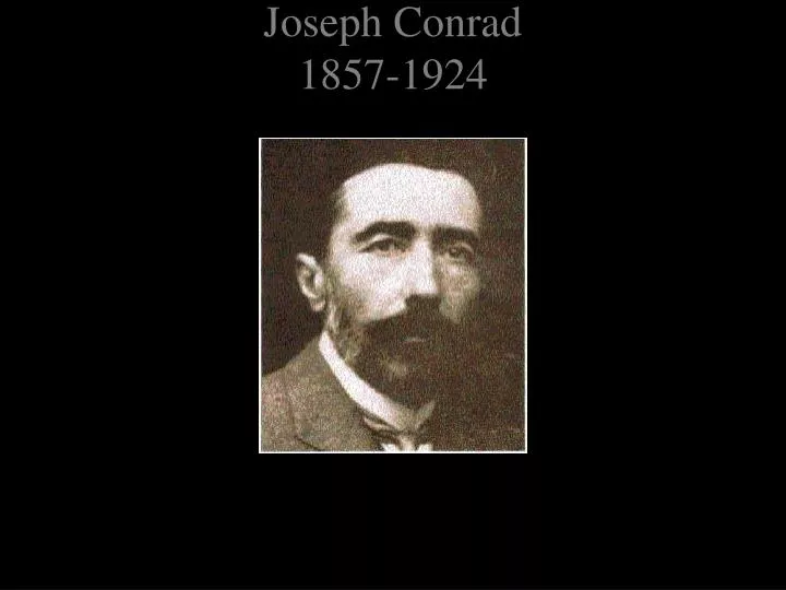 joseph conrad 1857 1924