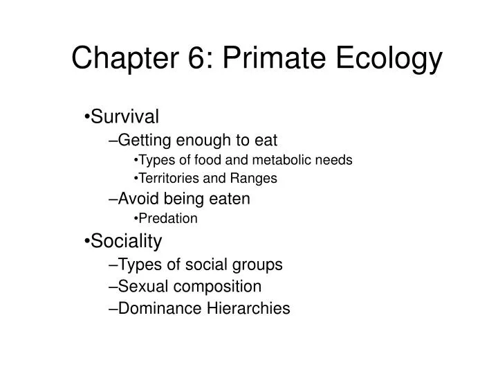 chapter 6 primate ecology