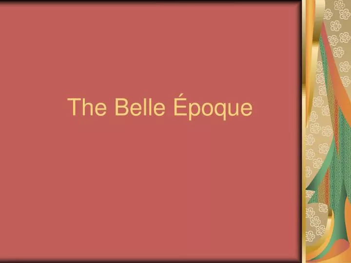 the belle poque