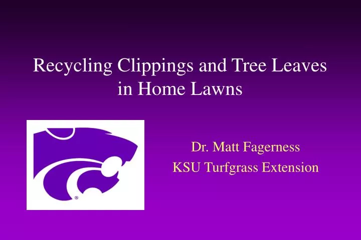 recycling clippings and tree leaves in home lawns